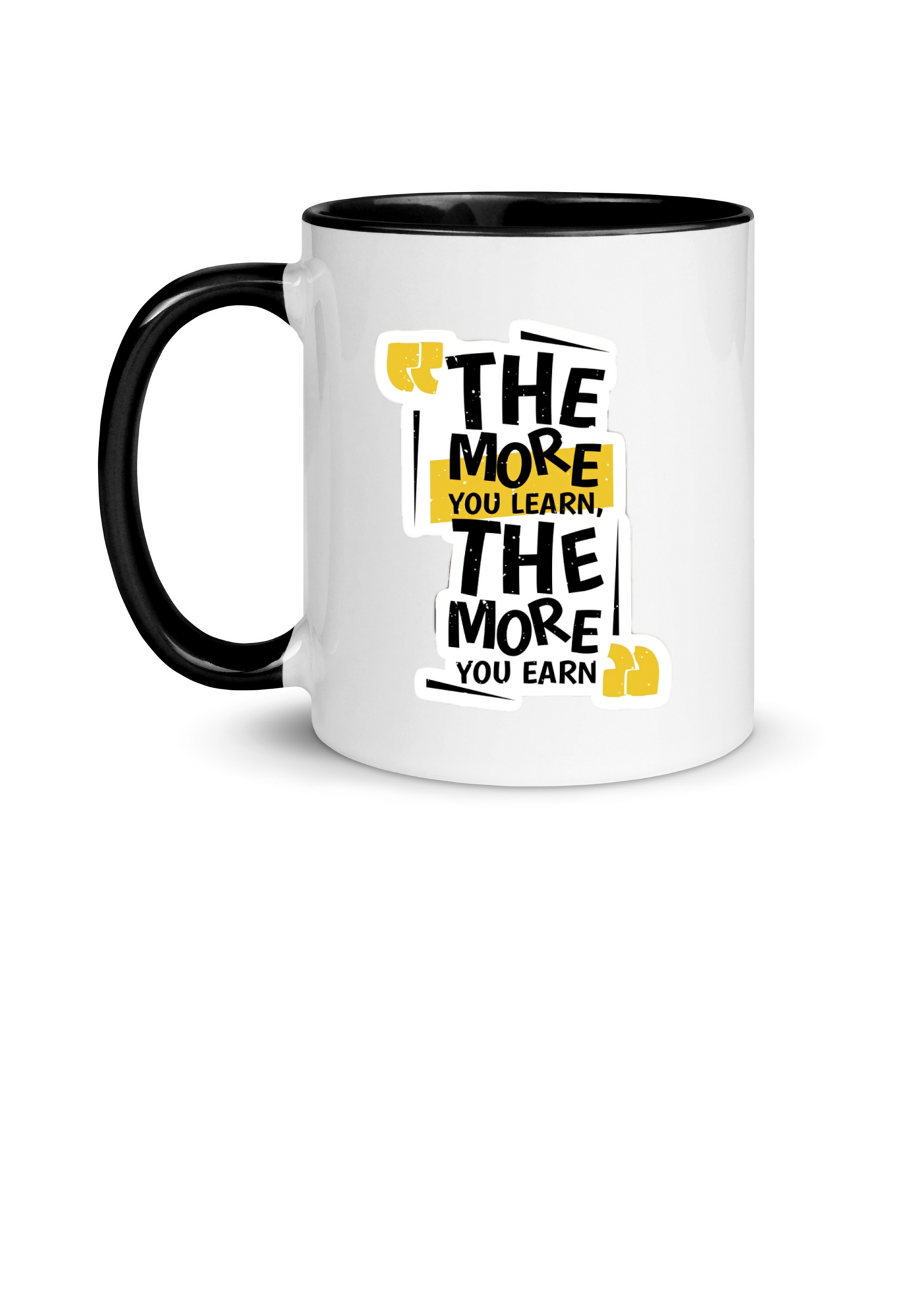 Fuel Your Ambition with Our Motivational Mug! ☕ "The More You Learn, The More You Earn" - 11oz Premium Mug with Gift Box 🎁 | Double-Sided Print | Available in All Colors! 🌈