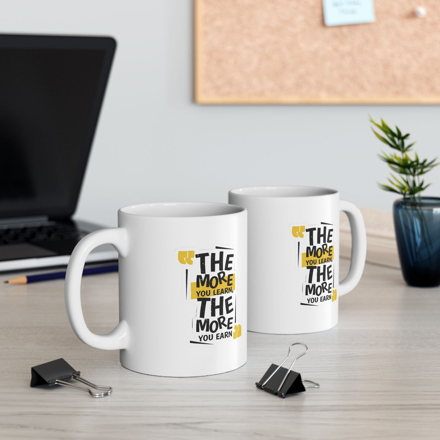 Fuel Your Ambition with Our Motivational Mug! ☕ "The More You Learn, The More You Earn" - 11oz Premium Mug with Gift Box 🎁 | Double-Sided Print | Available in All Colors! 🌈