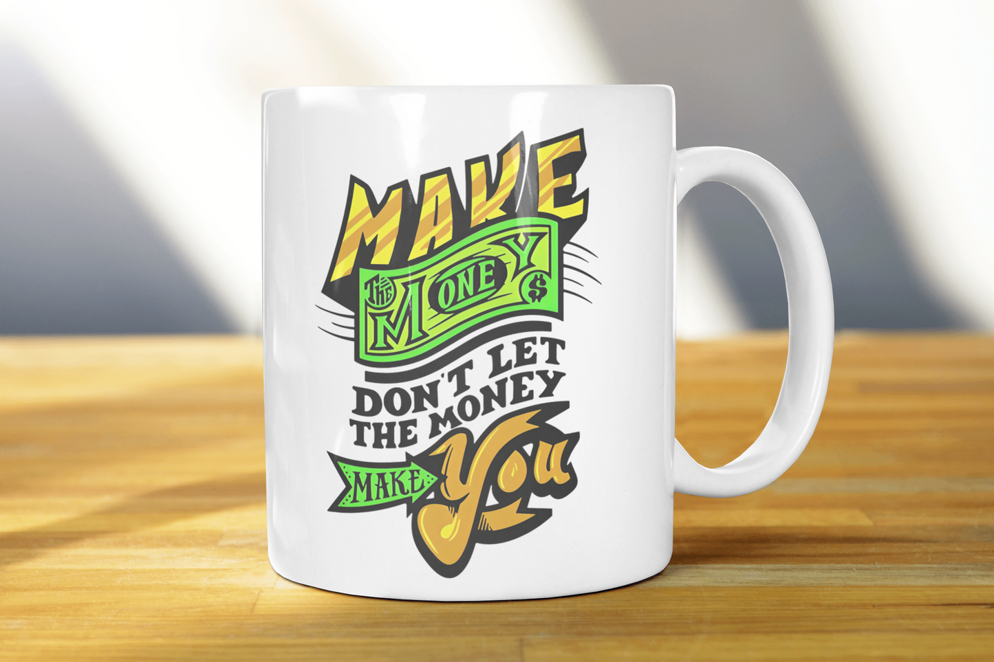 Motivational Money Mug ☕ | "Make Money" Quote | White Ceramic Mug